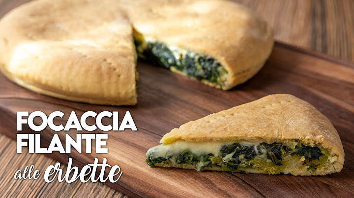 FOCACCIA FILANTE RIPIENA ALLE ERBETTE Ricetta Facile - Fatto in Casa da Benedetta