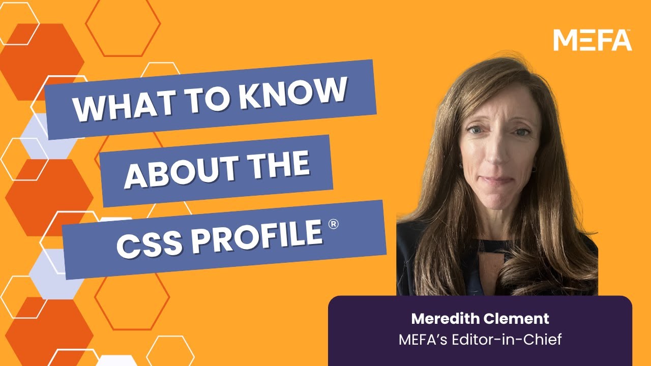 What to Know About the CSS Profile