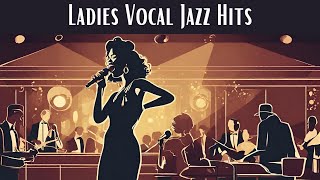 Ladies Vocal Jazz Hits [Smooth Jazz, Jazz]