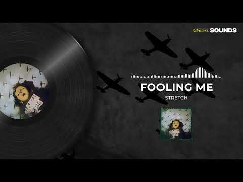 Stretch — Stretch - Fooling Me (1978)