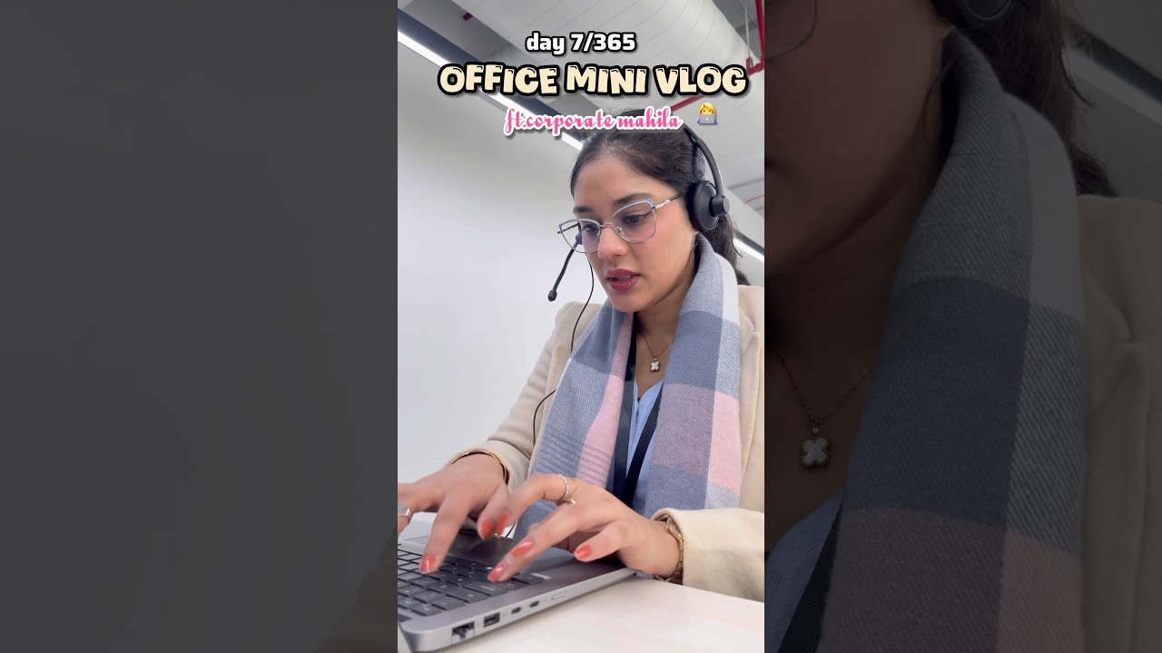 Day7/365 | A Day In Office 👩🏼‍💻 Office Mini Vlog  
