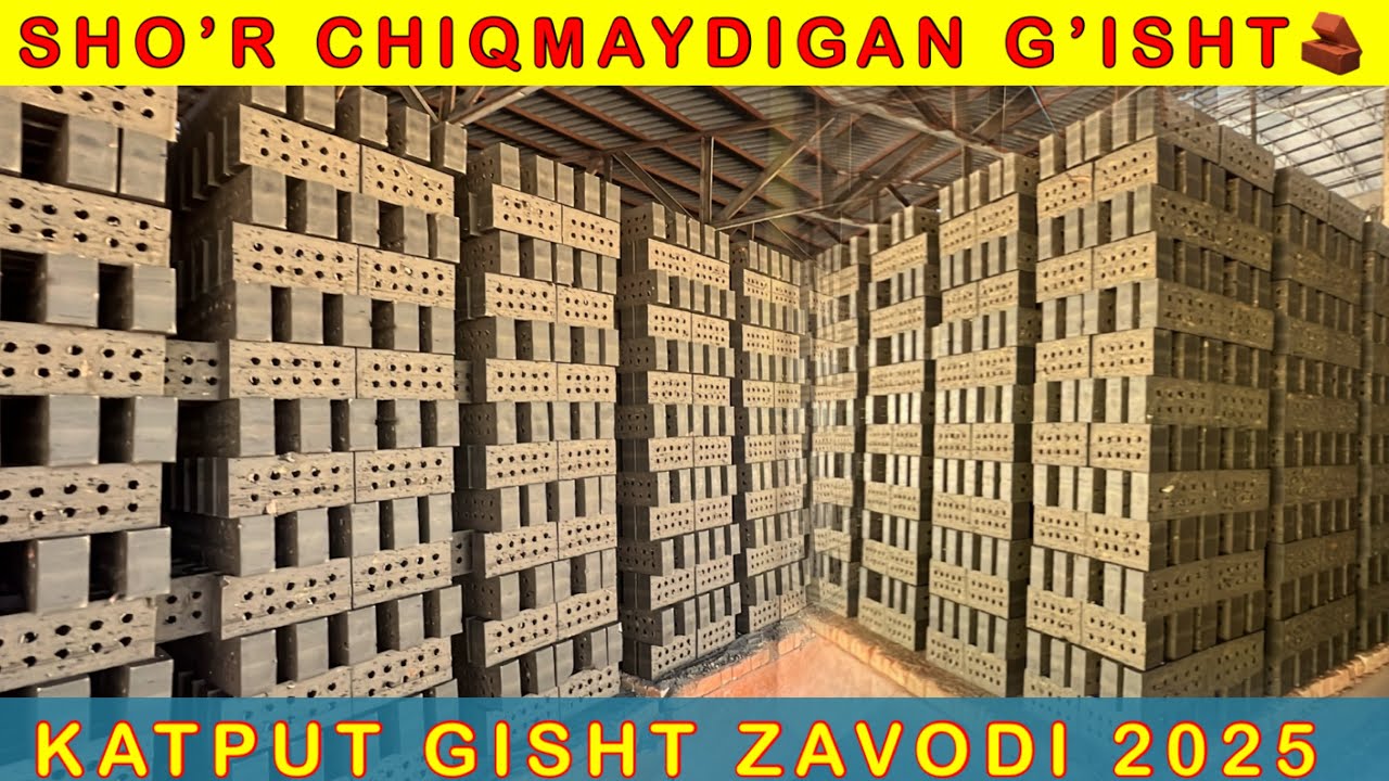 KATPUT GISHT ZAVODI  SHORLAMAYDI ARZON NARXDA 90-831-20-26  90-291-78-38