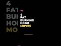 4 Powerful Fat Burning Moves to Do at Home | No Equipment Needed #motivation #shorts #glowup