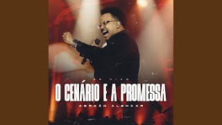 O Cenário e a Promessa (Ao Vivo)