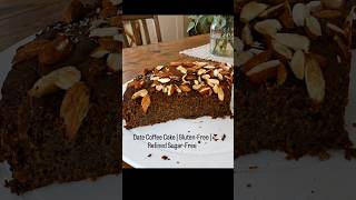 Date coffee cake | Gluten-free | Refined sugar free