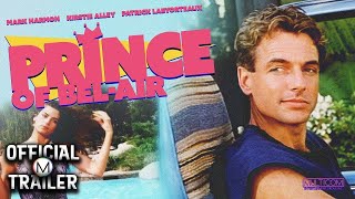 Prince Of Bel Air Trailer 1986 ‧ Romance/Rom-com ‧ Mark Harmon