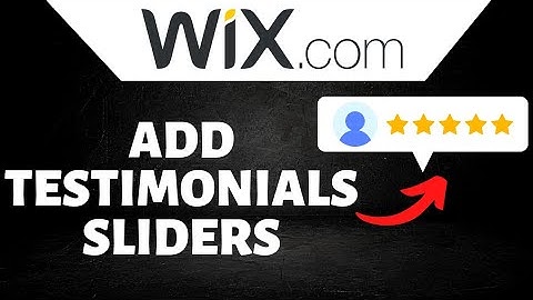 How To Add Testimonials Slider To Wix Website