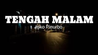 TENGAH MALAM - JOKO PINURBO (Musikalisasi Puisi)