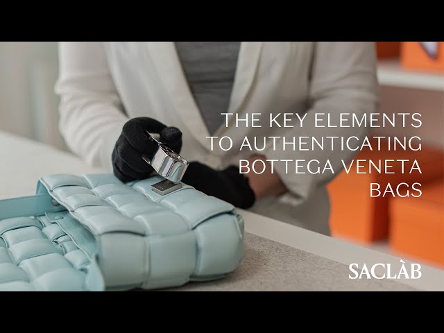 Bottega Veneta Authentication – Bagaholic