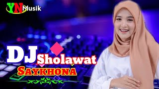 Video voorbeeld van "Saykhona Dj Sholawat terbaru 2022"