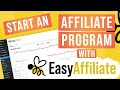 Start An Affiliate Program With Easy Affiliate!