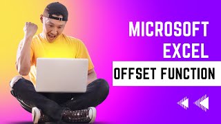Microsoft Excel's OFFSET Function Explained