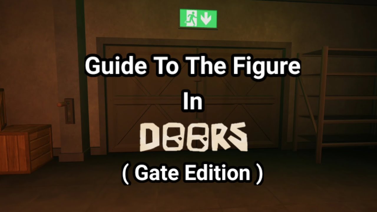 Roblox Doors Figure guide