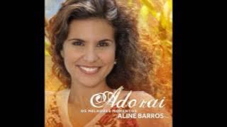 Aline Barros - Permanecer Criança