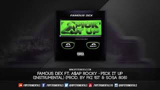 Famous Dex Ft. A$AP Rocky - Pick It Up [Instrumental] (Prod. By FKi 1st & Sosa 808) chords