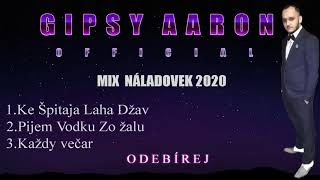 Gipsy Aaron - Mix Náladovek 2 /2020/