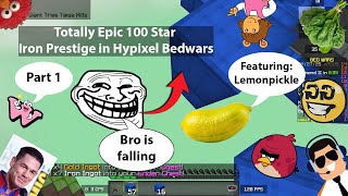 Totally Epic Hypixel Bedwars Iron Prestige Part 1