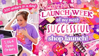 300 Orders in a Day?! 💖 Launch Week of my Most Successful Launch! ✨ SMALL BUSINESS STUDIO VLOG