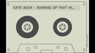 Running Up That Hill - Cassette