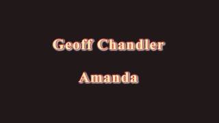 Geoff Chandler - Amanda