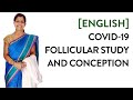 [English] Covid 19 - Follicular Study and Conception