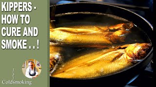 KIPPERS  HOW TO CURE AND SMOKE  Cold Smoked Kippers