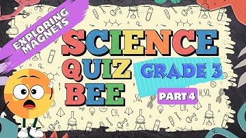 Science Quiz for Grade 3 | Quiz 4 | Exploring Magnets | Quiz by brainYs