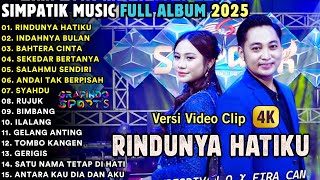 Download Lagu RINDUNYA HATIKU - INDAHNYA ULAN - BAHTERA CINTA - SIMPATIK MUSIC FULL ALBUM TERBARU 2025 MP3 Download Lagu RINDUNYA HATIKU - INDAHNYA ULAN - BAHTERA CINTA - SIMPATIK MUSIC FULL ALBUM TERBARU 2025 MP3