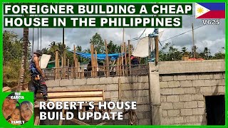 FOREIGNER BUILDING A CHEAP HOUSE IN THE PHILIPPINES - ROBERT'S HOUSE UPDATE - THE GARCIA FAMILY