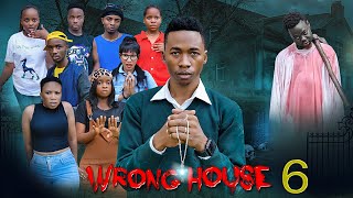 WRONG HOUSE | 6 |