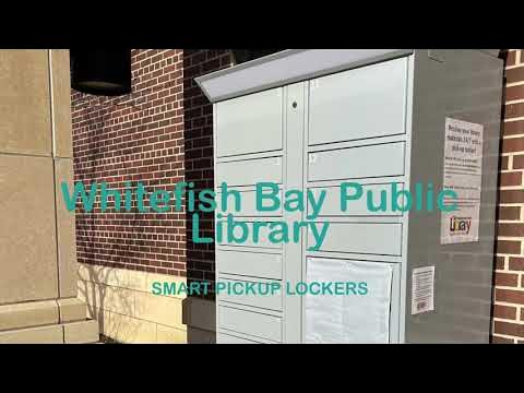 Whitefish Bay Public Library - Smart Pickup Lockers - YouTube
