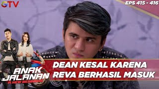 Dean Kesal Karena Reva Berhasil Masuk - Anak Jalanan A New Beginning