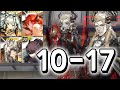 [Arknights] 10-17 CM&amp;10-17 BOSS