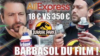 JURASSIC PARK : BARBASOL À 18€ VERSUS 350€ !