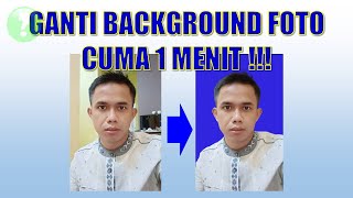 Cara Mengganti Background Foto