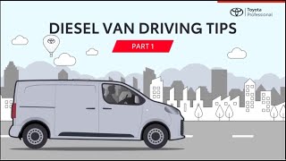 Diesel Van Driving Tips: Part 1