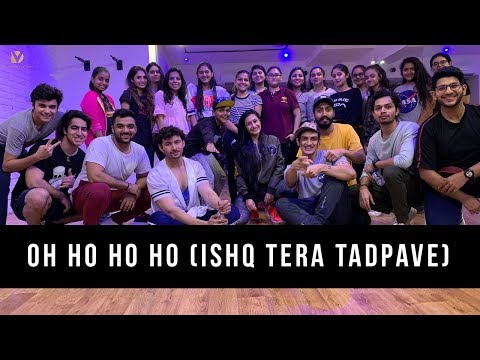 Oh Ho Ho Ho (Ishq Tera Tadpave) | Sukhbir, Ikka | Dhanashree Verma | Dance