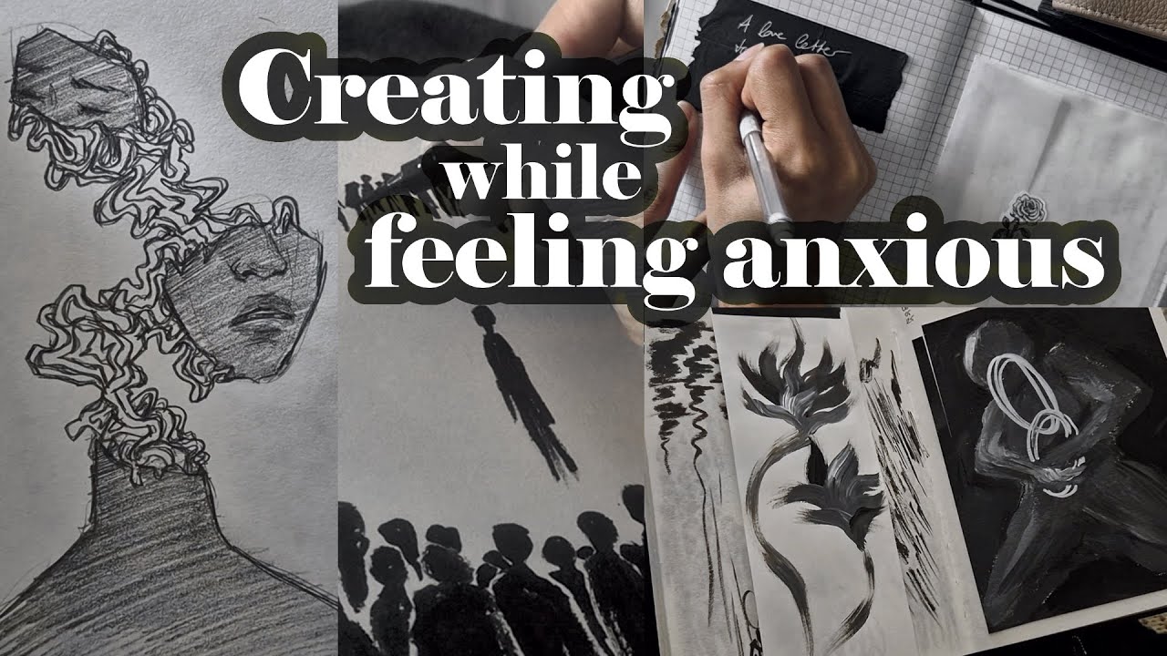 Not feeling so good, but I'm: drawing, creative journalling, painting, writing