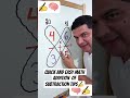 quick and easy math addition of subtraction tips #math #mathematics #eduation #shortsfeed #school