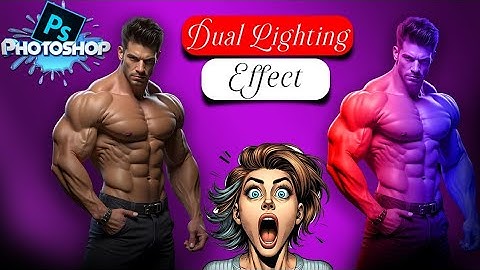 Dual Lighting Effect in 2 Minutes in Photoshop Tutorial – Fast & Easy