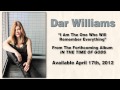 Dar Williams - I Am The One Who Will Remember Everything