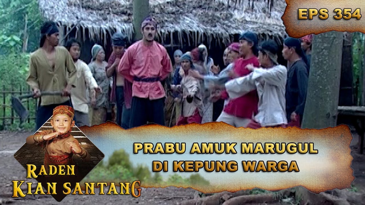 Prabu Amuk Marugul Di Kepung Warga - Raden Kian Santang Eps 354 Part 2