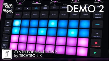 Demo TWO - Synth Foundations 2 - Novation Circuit Tracks Pack by Techtronix
