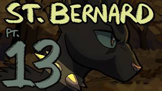 Saint Bernard [Part 13] // Scourge AU (COLLAB)