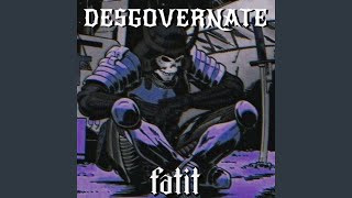 DESGOVERNATE (Slowed)