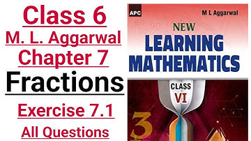 ml aggarwal class 6 maths chapter 7 (Fractions) exercise 7.1 all questions