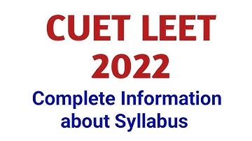 CUET LEET Syllabus Complete Information @PolytechnicPathshala