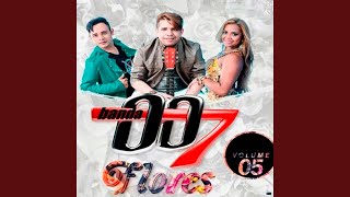 Video thumbnail of "Banda 007 - Flores"