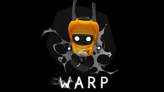 WARP - Gameplay [HD]