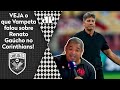 "Eu JOGUEI com o Renato Gaúcho! Se ele vier pro Corinthians..." VEJA o que Vampeta falou!